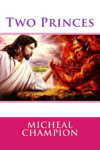 Knjiga Two Princes Micheal Champion
