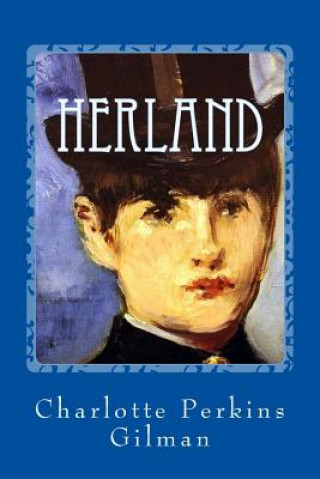 Carte Herland Charlotte Perkins Gilman