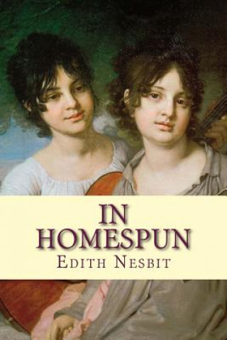 Carte In Homespun Edith Nesbit