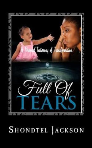 Könyv Full Of Tears Shondtel Jackson