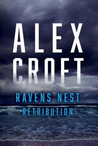 Livre Ravens Nest Retribution Alex Croft