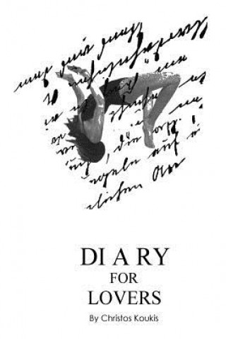 Knjiga Diary for Lovers: Diary for Lovers Christos Koukis