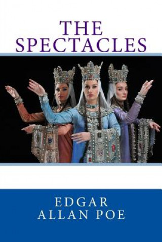 Könyv The Spectacles Edgar Allan Poe