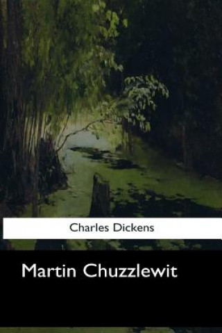 Kniha Martin Chuzzlewit DICKENS