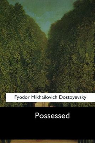 Livro Possessed: (The Devils) Fyodor Mikhailovich Dostoyevsky