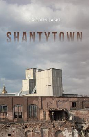 Carte Shantytown Dr John Laski