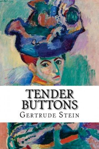 Könyv Tender Buttons Gertrude Stein