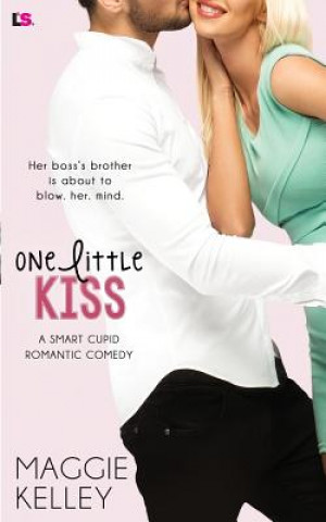 Kniha One Little Kiss Maggie Kelley