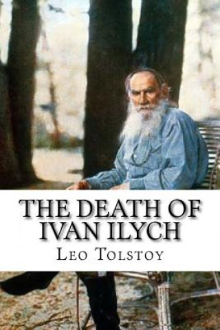 Kniha The Death of Ivan Ilych Leo Tolstoy