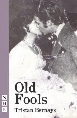 Knjiga Old Fools Tristan Bernays
