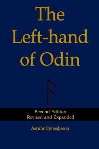 Knjiga The Left-hand of Odin: Second Edition Asrur Cyneasson