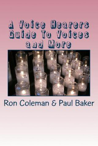 Carte Voice Hearers Guide To Voices Ron Coleman