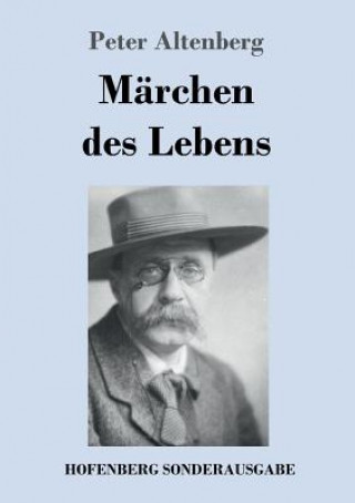 Buch Marchen des Lebens Peter Altenberg