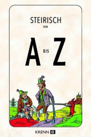Carte Steirisch von A bis Z Hubert Krenn