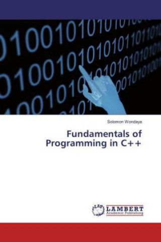 Book Fundamentals of Programming in C++ Solomon Wondaya