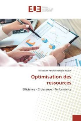 Libro Optimisation des ressources NGuessan Parfait Rodrigue Beugré