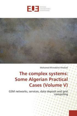 Buch complex systems Mohamed-Khireddine Kholladi