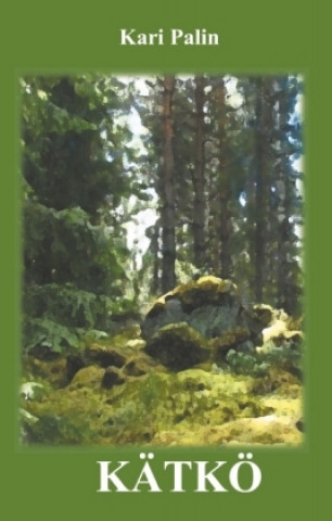 Книга Kätkö Kari Palin