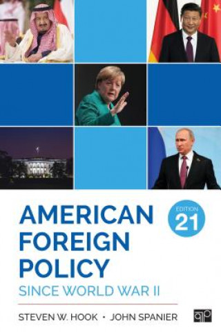 Książka American Foreign Policy Since World War II Steven W. Hook