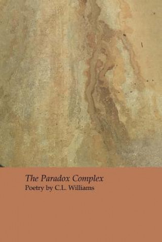 Könyv The Paradox Complex C L Williams