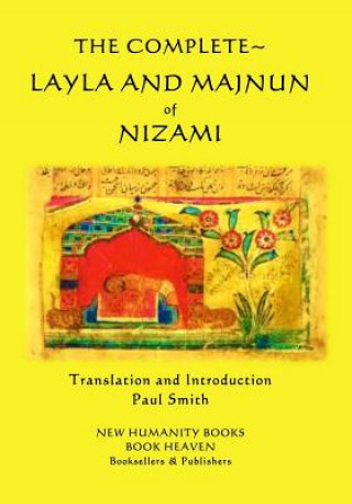 Kniha The Complete Layla and Majnun of Nizami Nizami