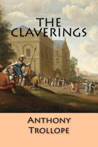 Kniha The Claverings Anthony Trollope