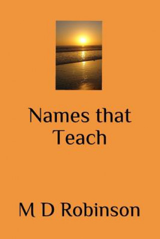 Knjiga Names that Teach M D Robinson