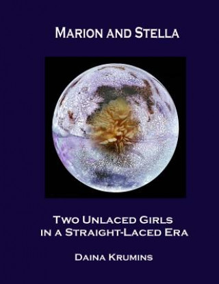 Knjiga Marion and Stella Daina Krumins