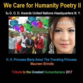 Книга We Care for Humanity Poetry II Princess Maria Amor Torres