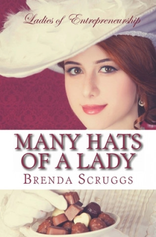 Livre Many Hats of a Lady Brenda Scruggs