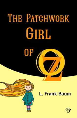 Knjiga The Patchwork Girl of Oz L Frank Baum