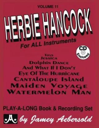 Könyv Volume 11: Herbie Hancock (with Free Audio CD): 11 Herbie Hancock