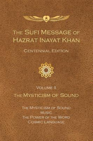 Kniha Sufi Message of Hazrat Inayat Khan Vol. II Hazrat Inayat Khan