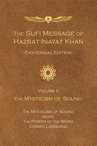 Livre Sufi Message of Hazrat Inayat Khan Vol. II Hazrat Inayat Khan