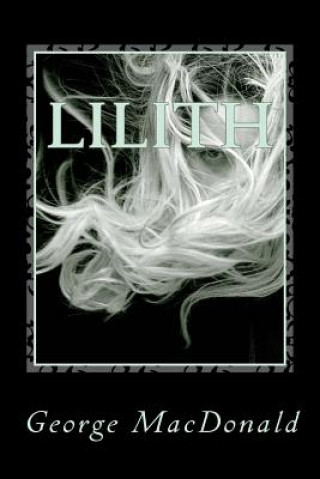 Knjiga Lilith George MacDonald