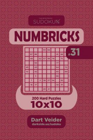 Книга Sudoku Numbricks - 200 Hard Puzzles 10x10 (Volume 31) Dart Veider