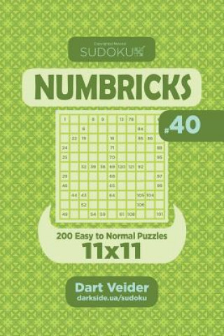 Carte Sudoku Numbricks - 200 Easy to Normal Puzzles 11x11 (Volume 40) Dart Veider