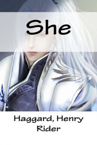 Knjiga She Haggard Henry Rider