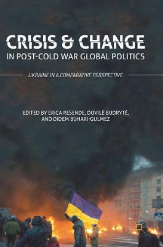 Carte Crisis and Change in Post-Cold War Global Politics Erica Resende
