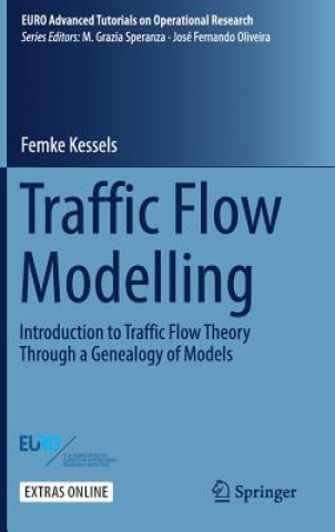 Knjiga Traffic Flow Modelling Femke Kessels