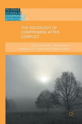 Buch Sociology of Compromise after Conflict John D. Brewer