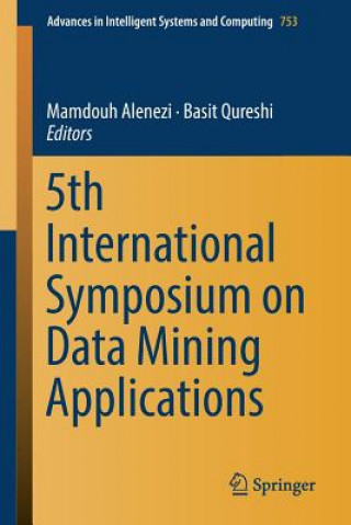 Książka 5th International Symposium on Data Mining Applications Mamdouh Alenezi