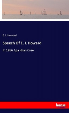 Livro Speech Of E. I. Howard E. I. Howard
