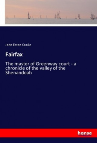 Könyv Fairfax John Esten Cooke