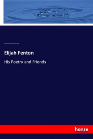 Livre Elijah Fenton William Watkiss Lloyd