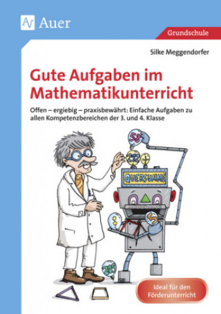 Kniha Gute Aufgaben im Mathematikunterricht Silke Meggendorfer