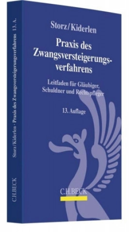 Kniha Praxis des Zwangsversteigerungsverfahrens Karl-Alfred Storz