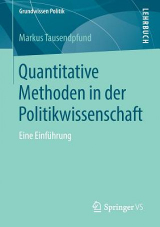 Kniha Quantitative Methoden in Der Politikwissenschaft Markus Tausendpfund