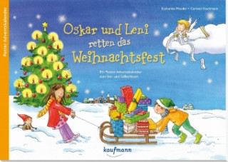 Kalendář/Diář Oskar und Leni retten das Weihnachtsfest Katharina Mauder