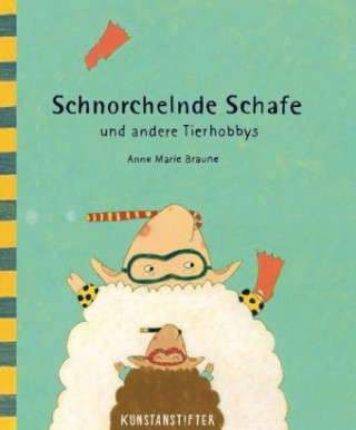 Kniha Schnorchelnde Schafe Anne Marie Braune